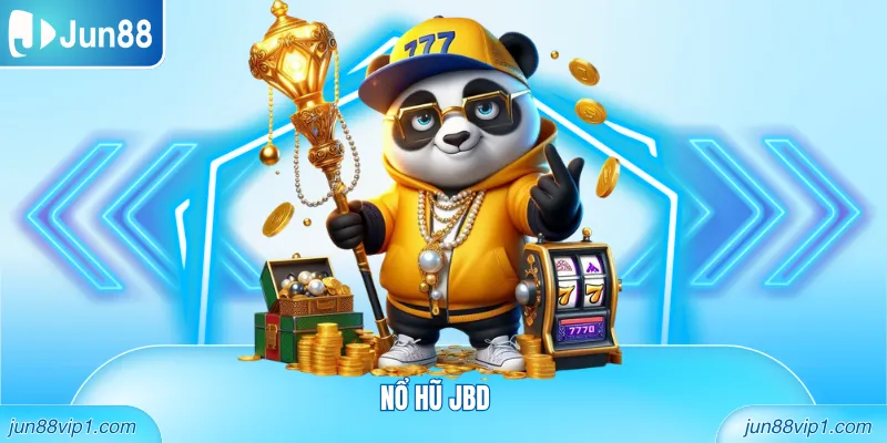 Nổ hũ JBD